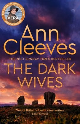 Ann Cleeves : The Dark Wives