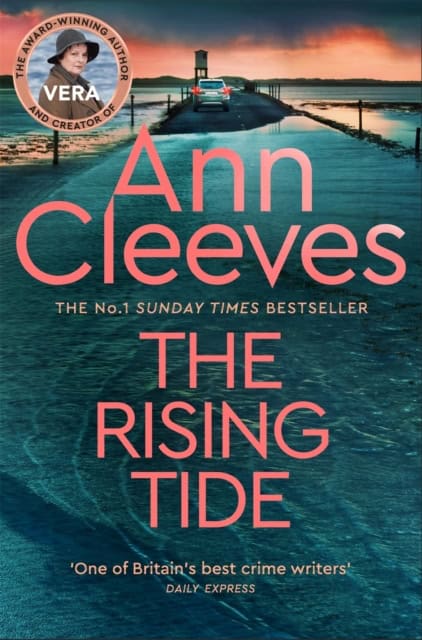 Ann Cleeves : The Rising Tide