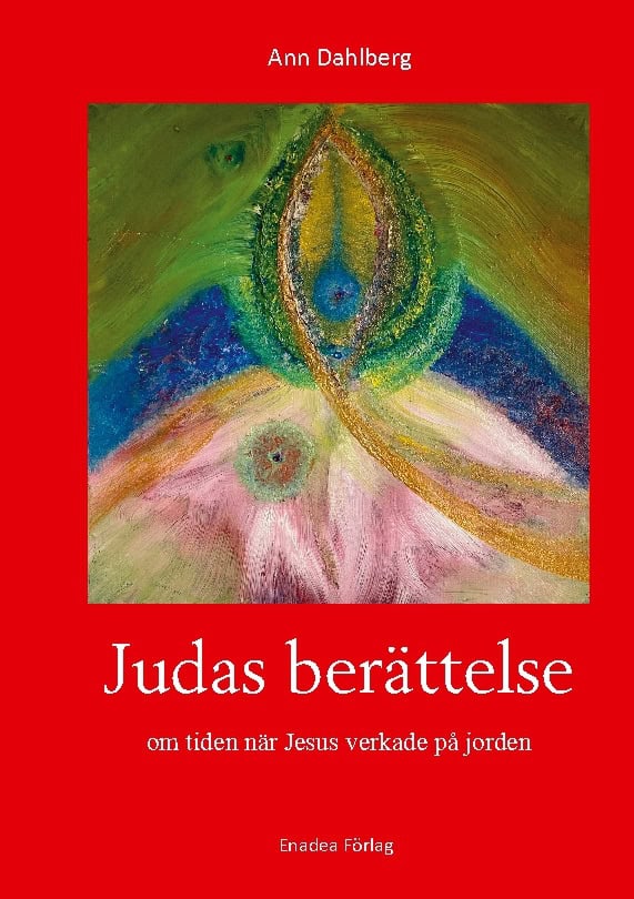 Ann Dahlberg : Judas berättelse