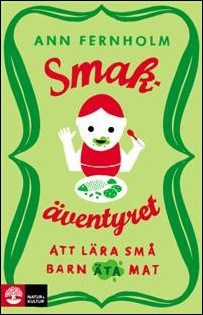 Ann Fernholm : Smakäventyret