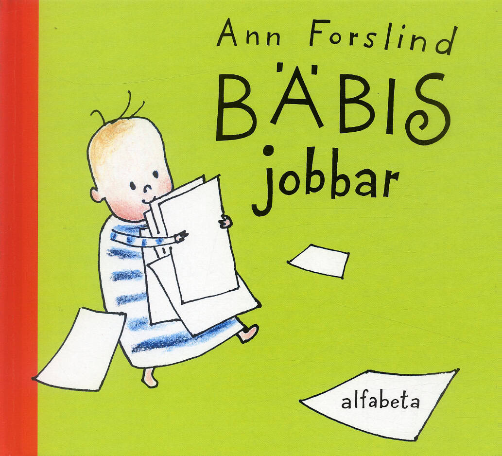 Ann Forslind : Bäbis jobbar
