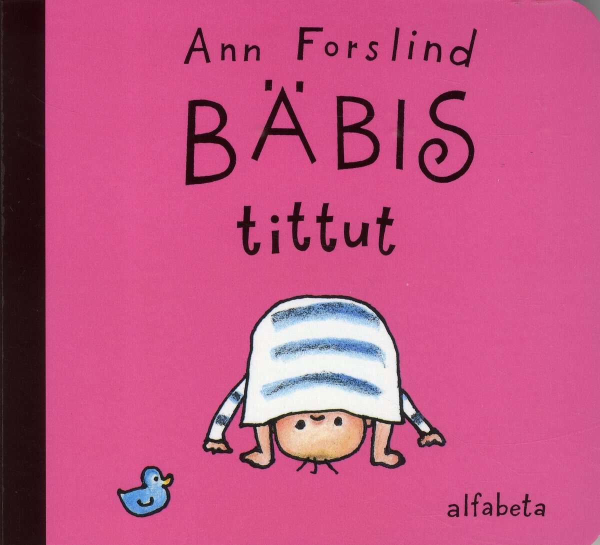 Ann Forslind : Bäbis tittut