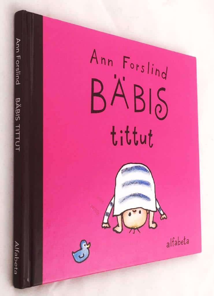 Ann Forslind : Bäbis tittut