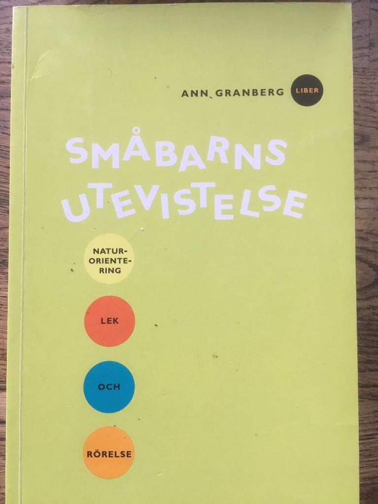 Ann Granberg : Småbarns utevistelse