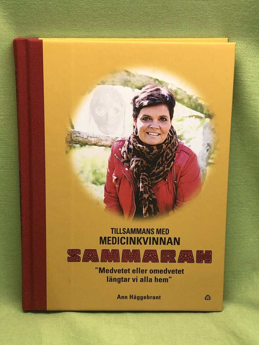 Ann Häggebrant : Tillsammans med medicinkvinnan Sammarah