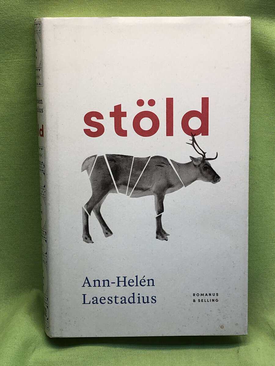Ann-Helén Laestadius : Stöld