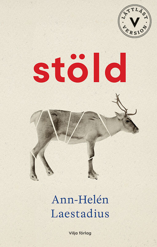 Ann-Helén Laestadius : Stöld (lättläst)