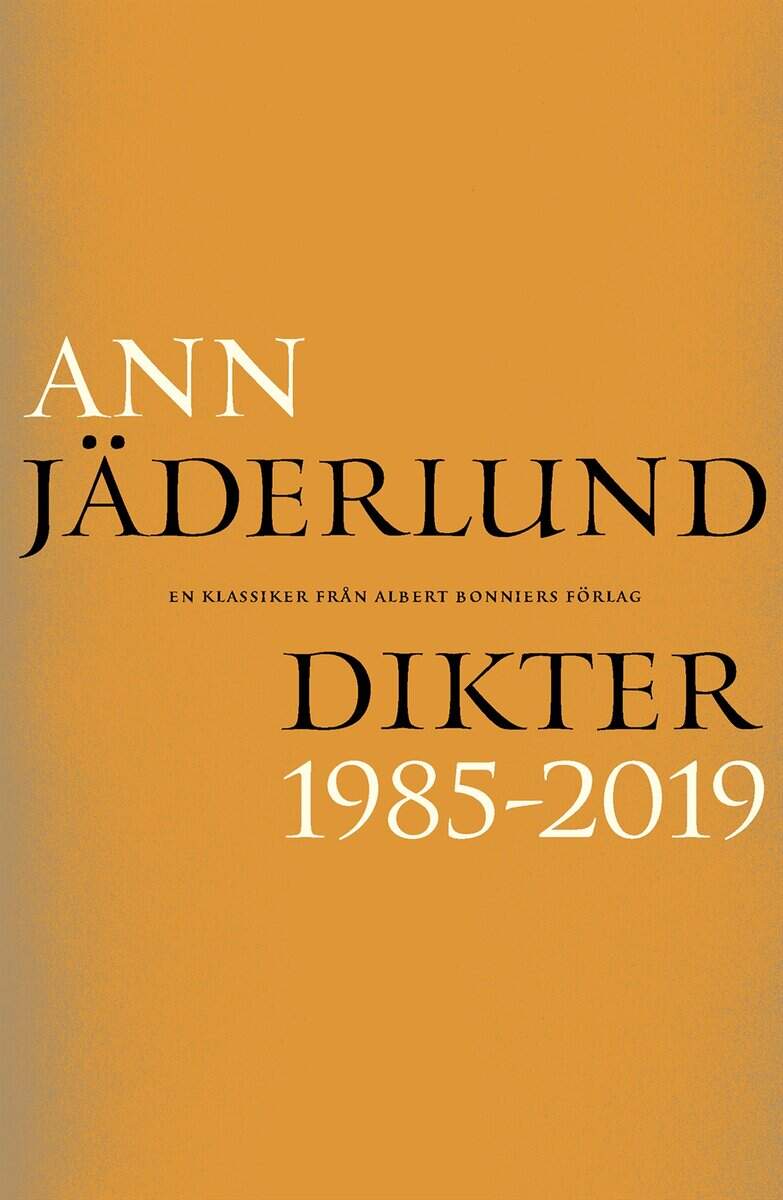 Ann Jäderlund : Dikter 1985–2019