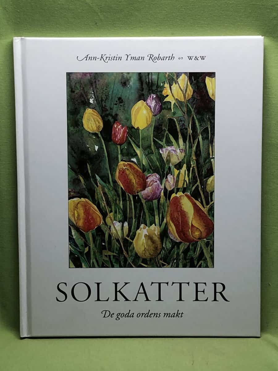 Ann-Kristin Yman Robarth : Solkatter
