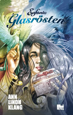 Ann Lindh Klang : Glasrösten