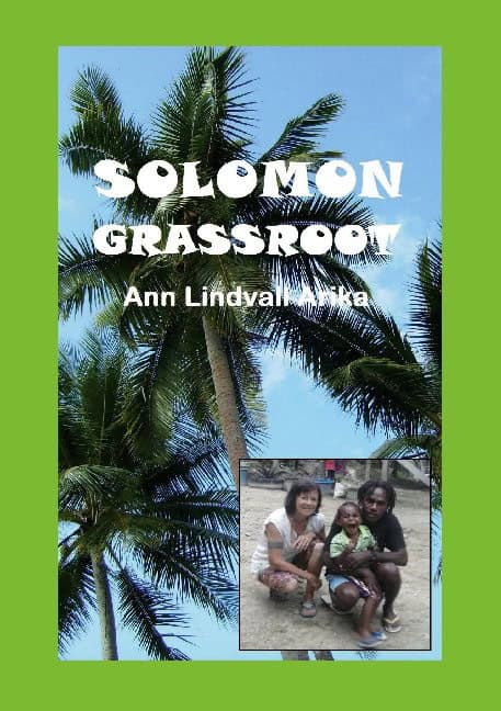 Ann Lindvall Arika : Solomon Grassroot