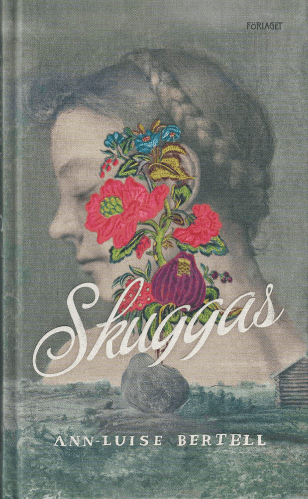 Ann-Luise Bertell : Skuggas