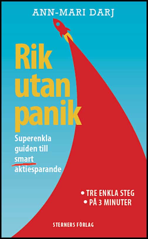 Ann-Mari Darj : Rik utan panik