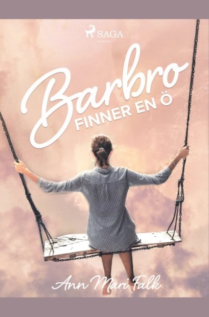 Ann Mari Falk : Barbro finner en ö