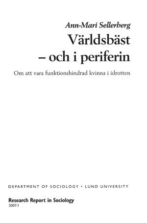 Ann-Mari Sellerberg : Research Report in Sociology