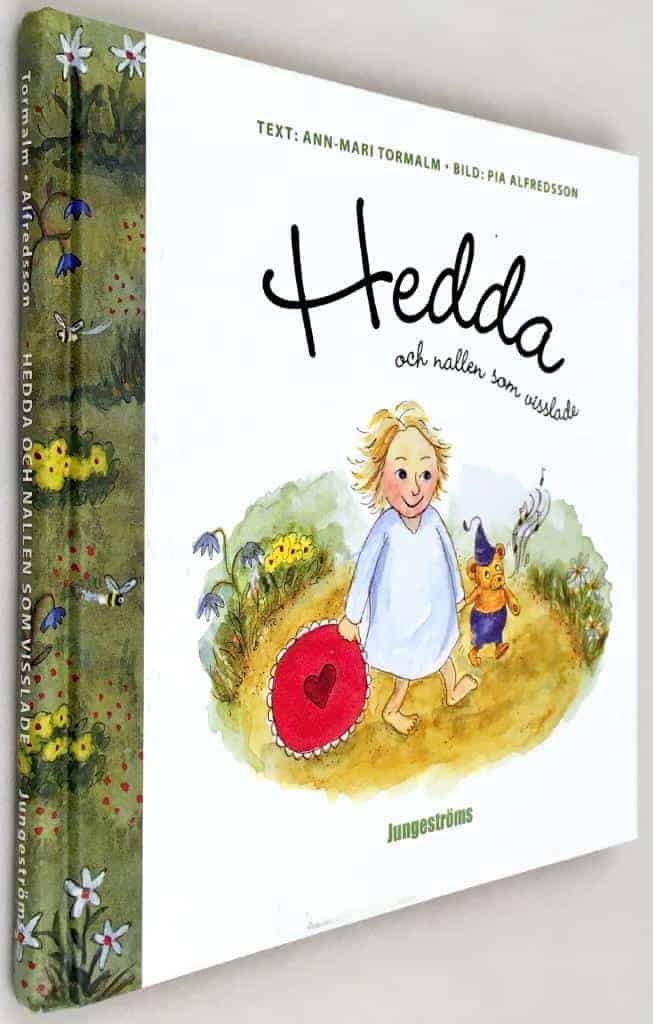 Ann-Mari Tormalm ; Pia Alfredsson : Hedda och nallen som visslade