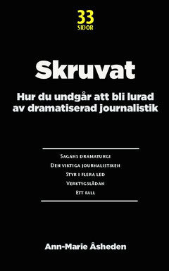 Ann-Marie Åsheden : Skruvat