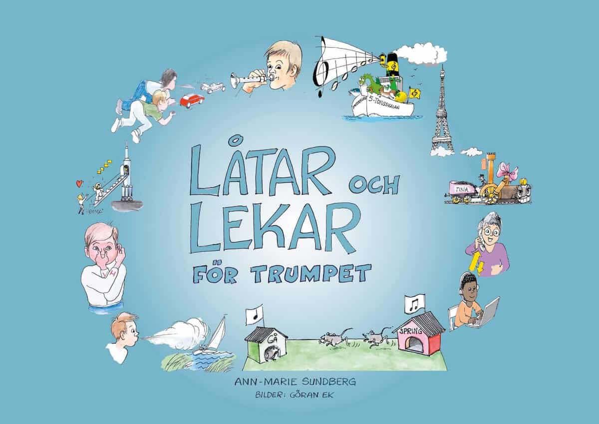 Ann-Marie Sundberg : Låtar och Lekar för trumpet