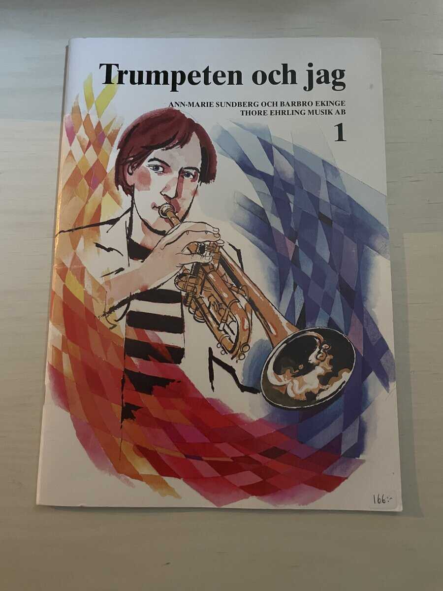 Ann-Marie Sundberg : Trumpeten och jag 1