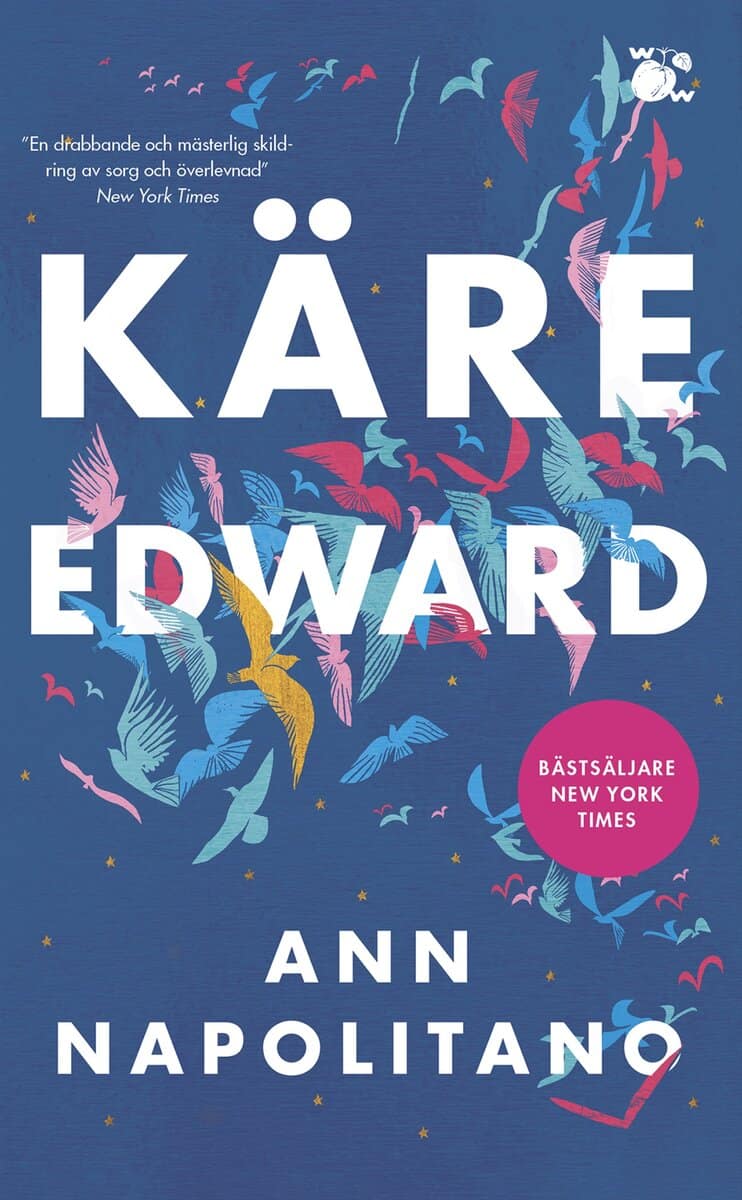 Ann Napolitano : Käre Edward