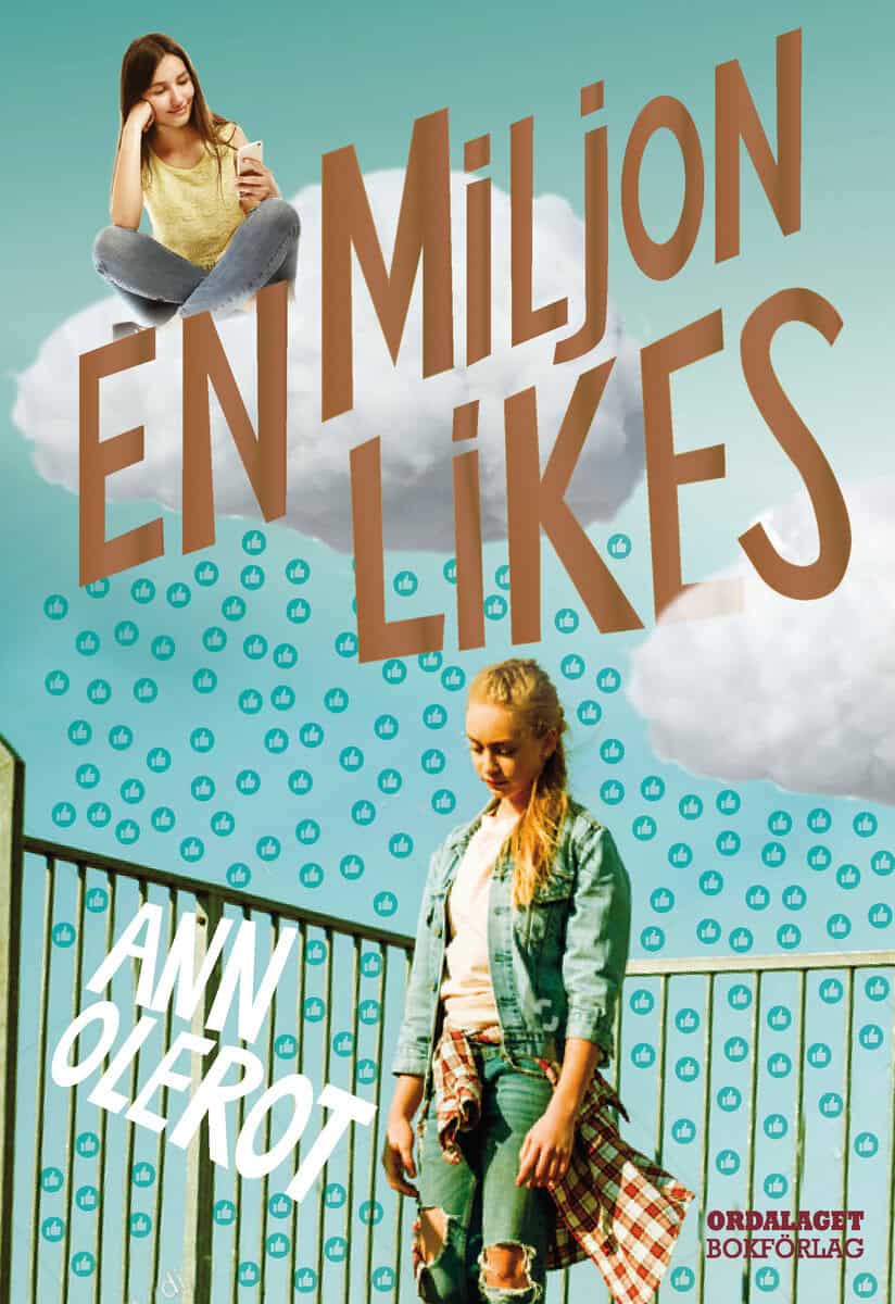 Ann Olerot : En miljon likes