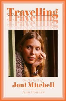 Ann Powers : Travelling