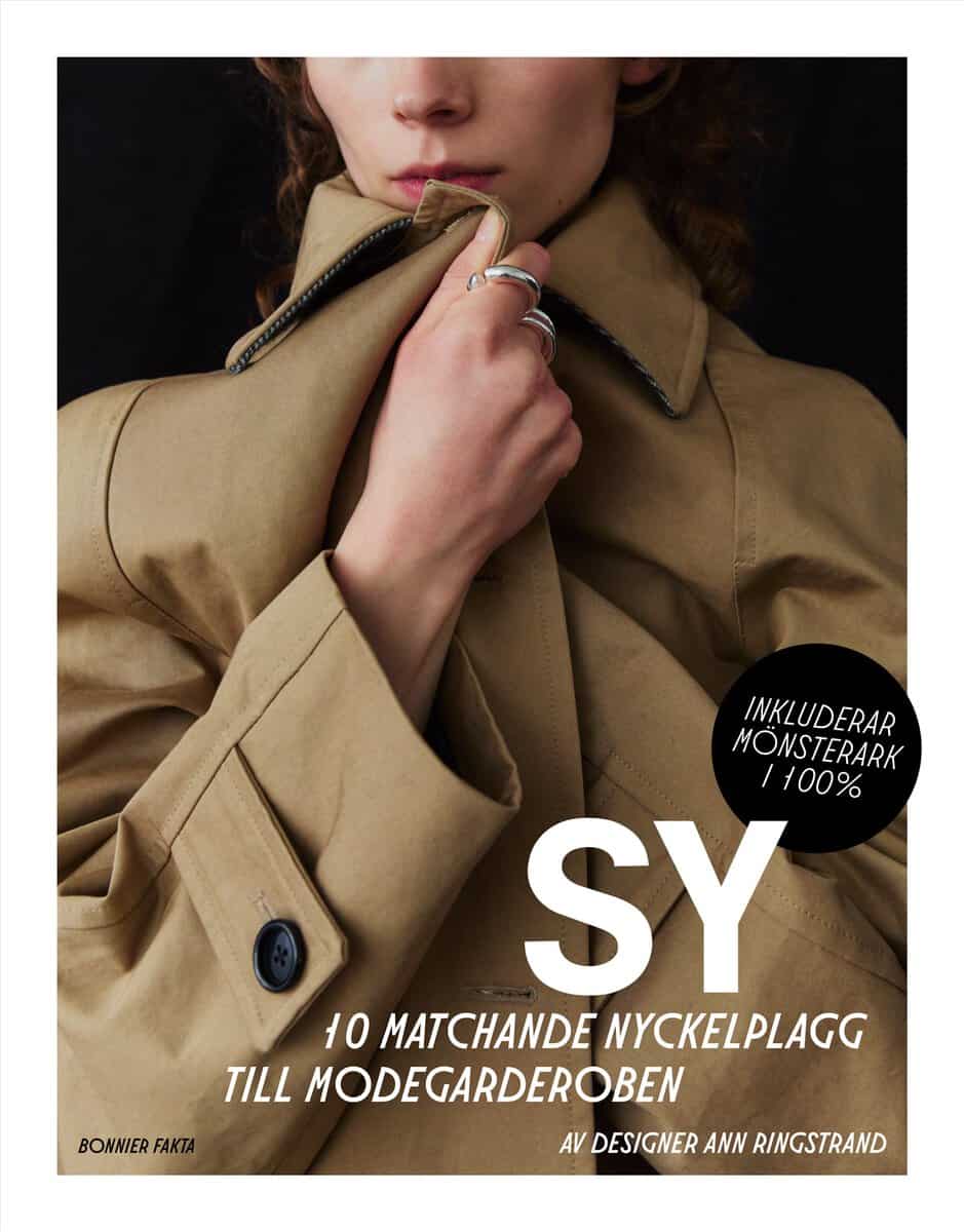 Ann Ringstrand : Sy : 10 matchande nyckelplagg till modegarderoben