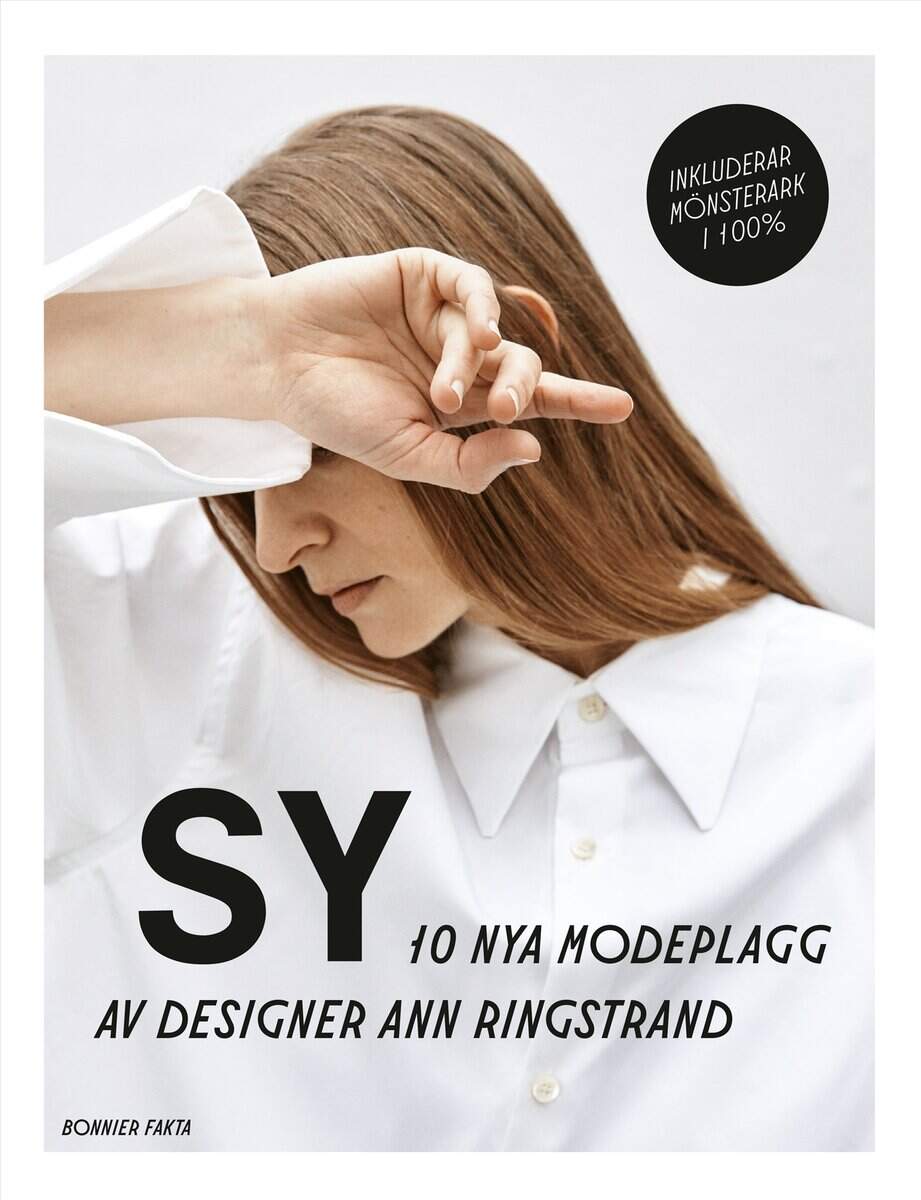 Ann Ringstrand : Sy : 10 nya modeplagg av designer Ann Ringstrand