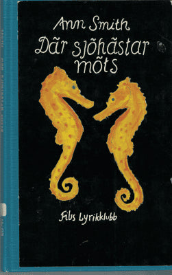 Ann Smith : Där sjöhästar möts