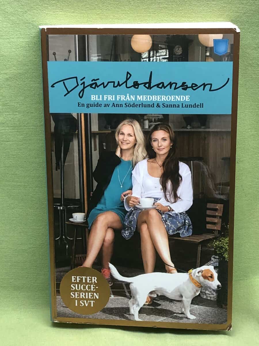 Ann Söderlund : Djävulsdansen bli fri från medberoende