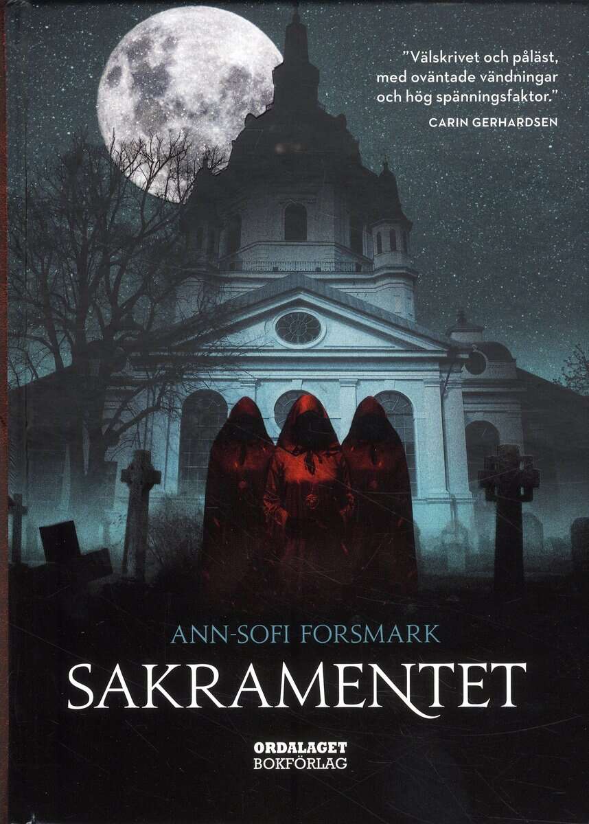 Ann-Sofi Forsmark : Sakramentet