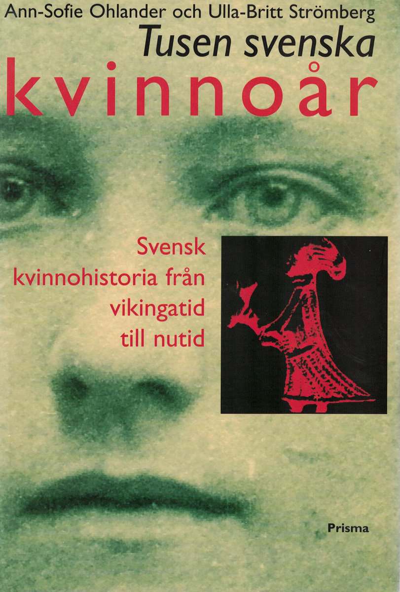 Ann-Sofie Ohlander : Tusen svenska kvinnoår