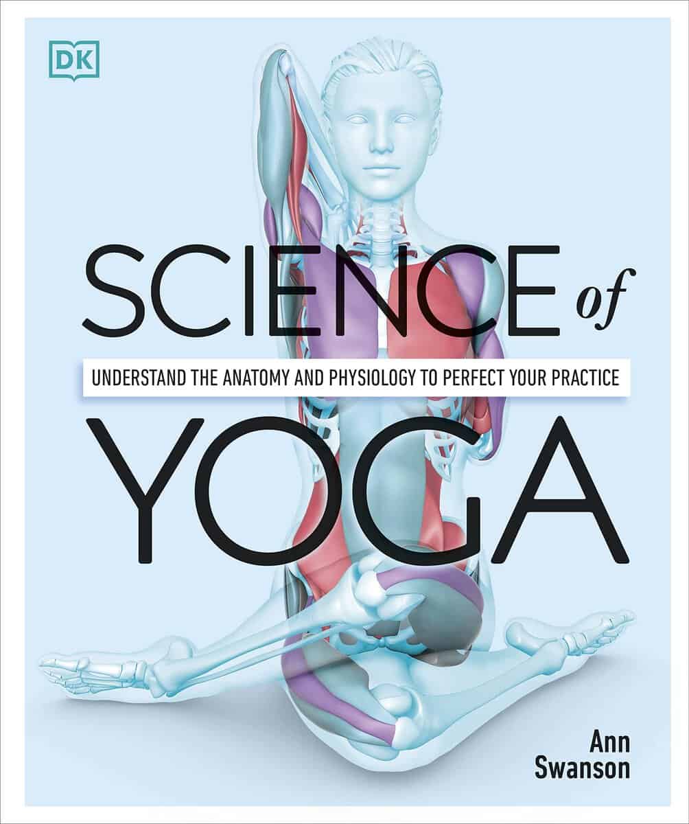 Ann Swanson : Science of Yoga