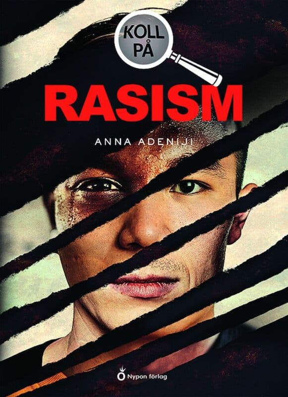 Anna Adeniji : Koll på rasism