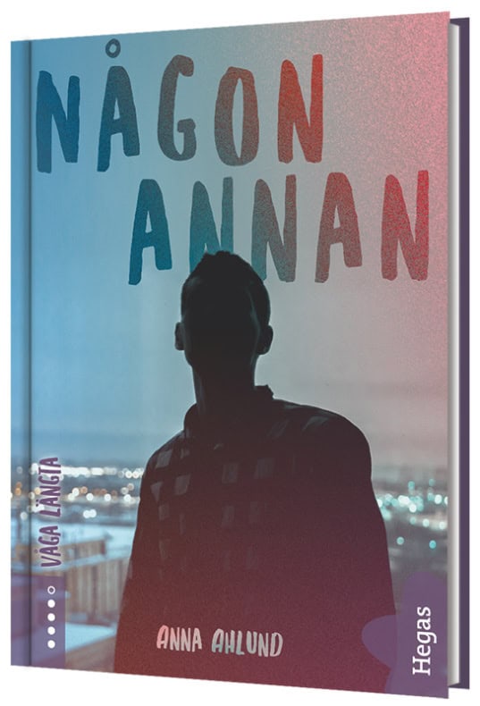 Anna Ahlund : Någon annan