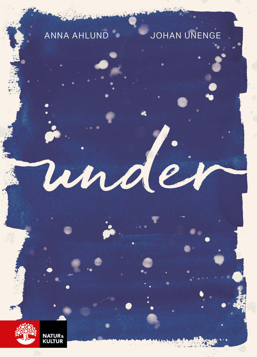 Anna Ahlund : Under