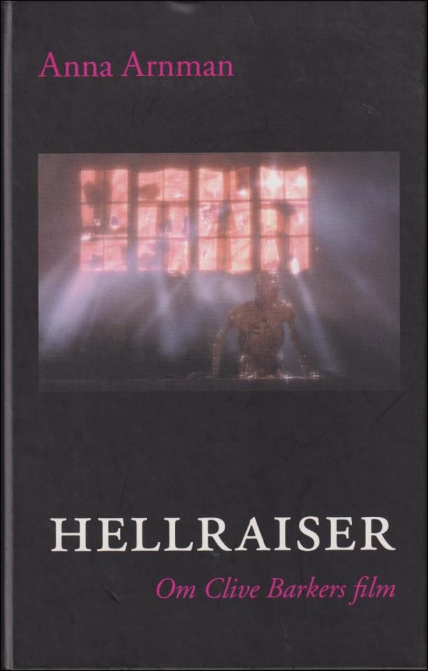 Anna Arnman : Hellraiser