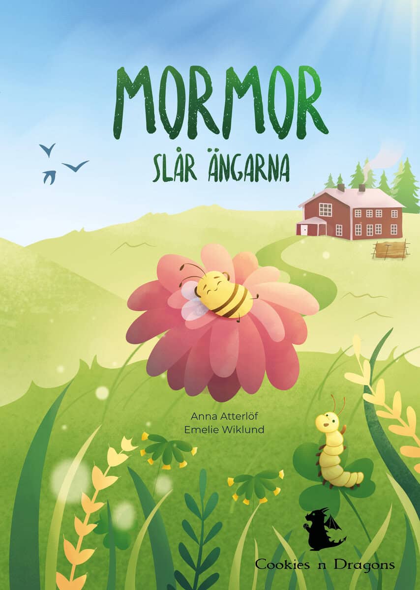 Anna Atterlöf : Mormor slår ängarna
