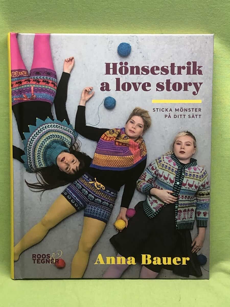 Anna Bauer : Hönsestrik - a love story