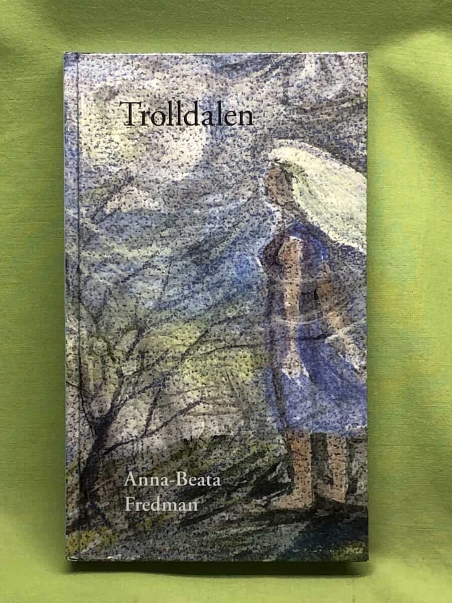 Anna-Beata Fredman : Trolldalen