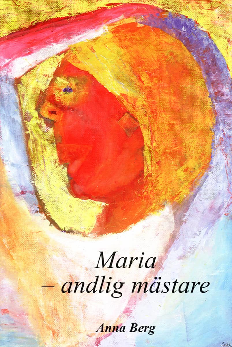 Anna Berg : Maria - andlig mästare