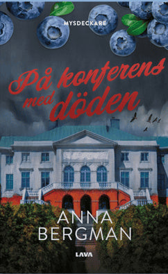 Anna Bergman : På konferens med döden