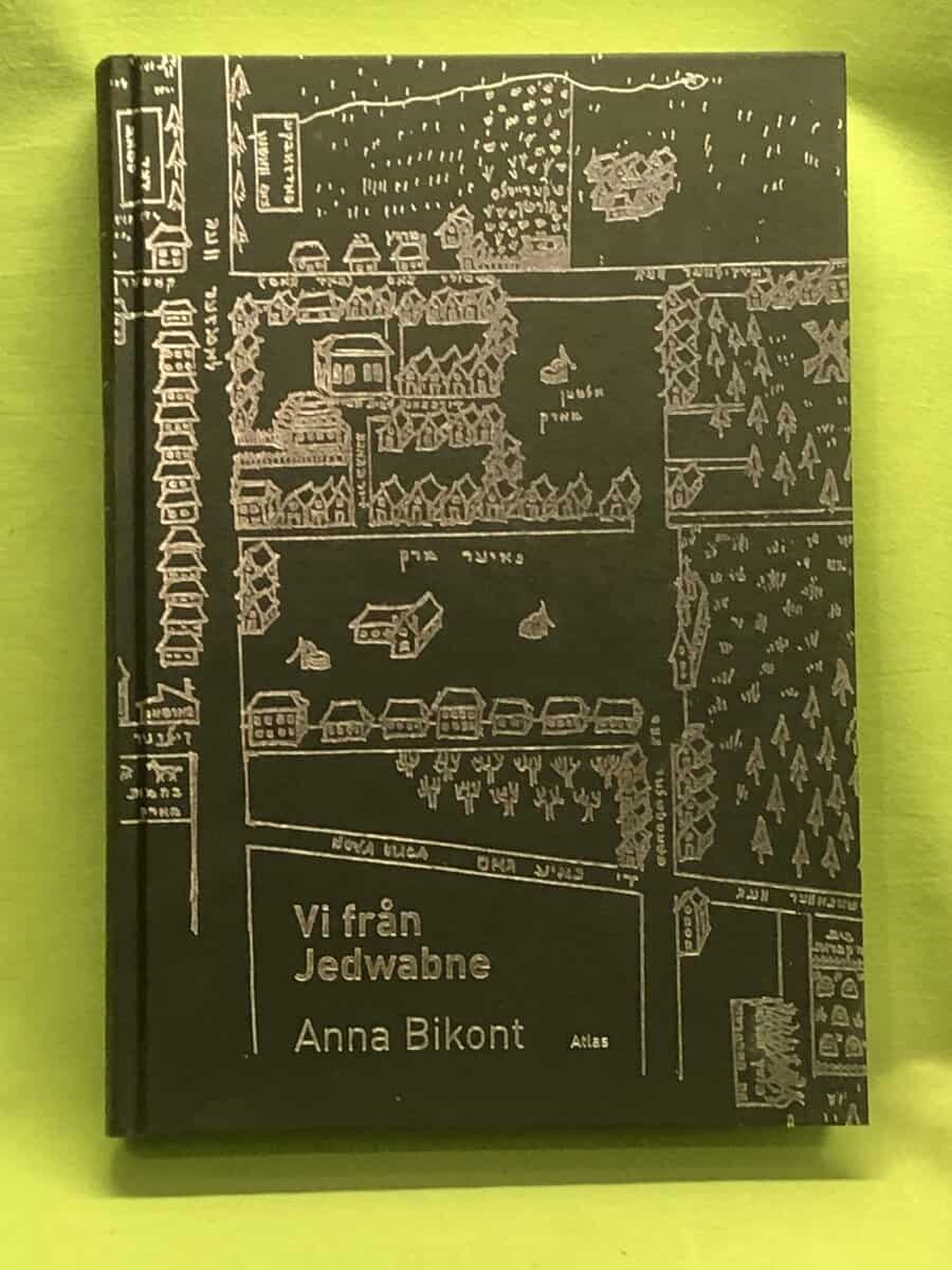 Anna Bikont : Vi från Jedwabne