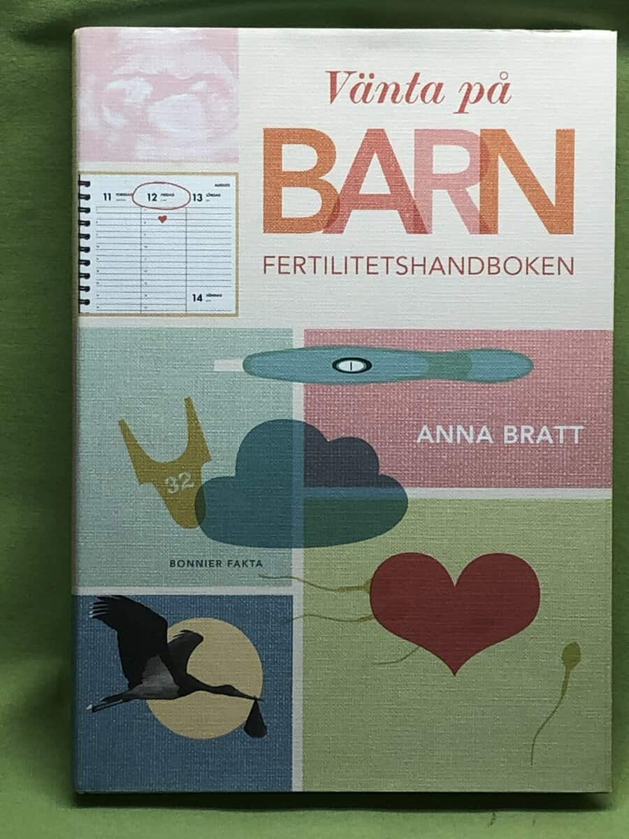 Anna Bratt : Vänta på barn