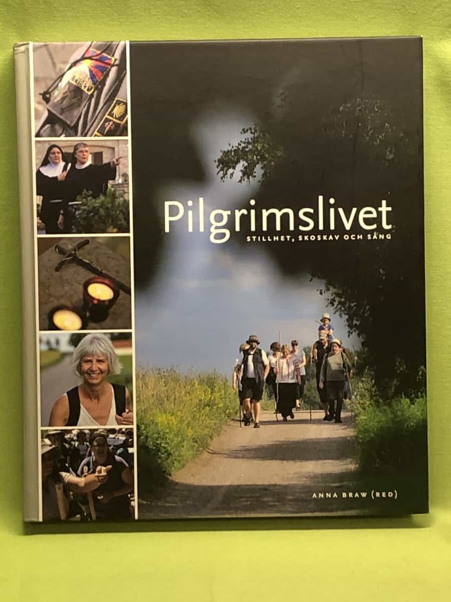 Anna Braw : Pilgrimslivet