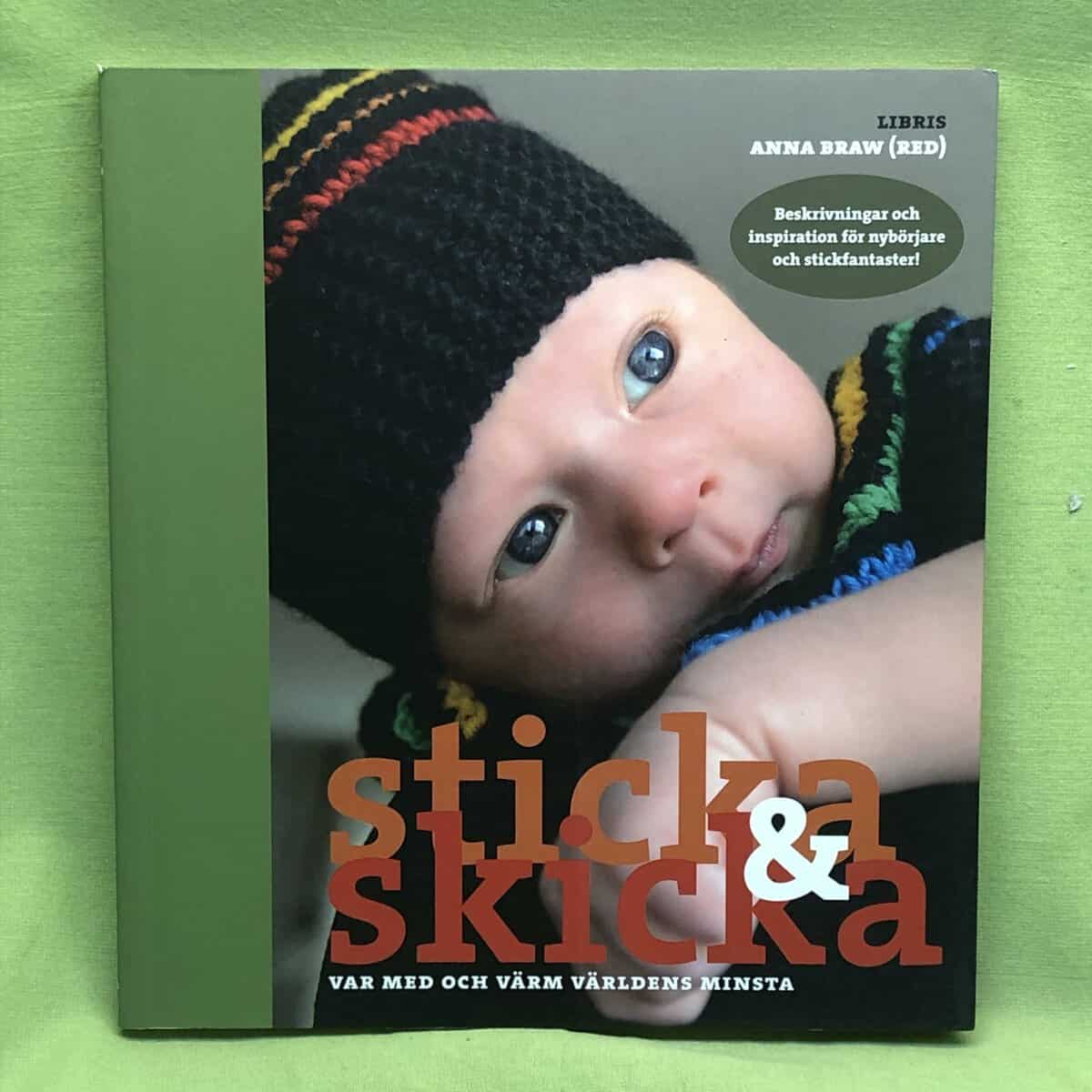 Anna Braw : Sticka & skicka