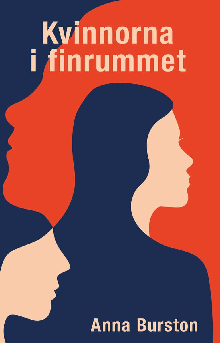 Anna Burston : Kvinnorna i finrummet
