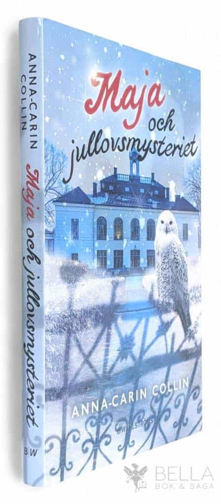 Anna-Carin Collin : Maja och jullovsmysteriet - Majas mysterier - Bok 1