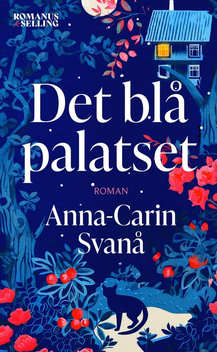 Anna-Carin Svanå : Det blå palatset