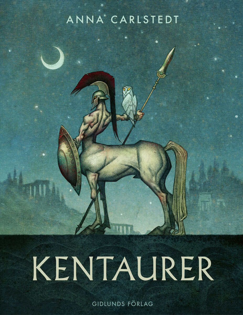 Anna Carlstedt : Kentaurer